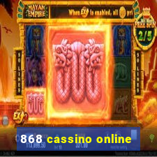 868 cassino online